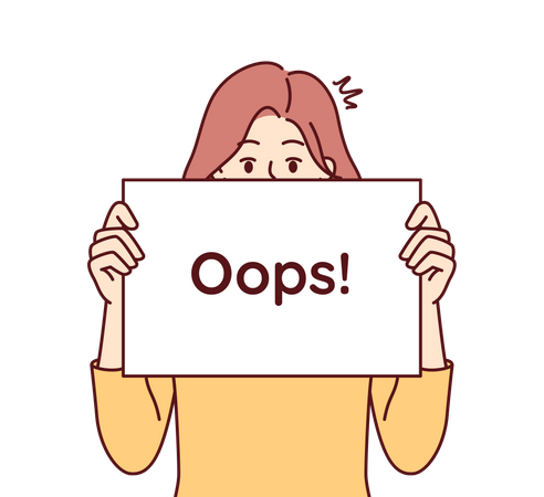 Girl holding Oops board  Illustration