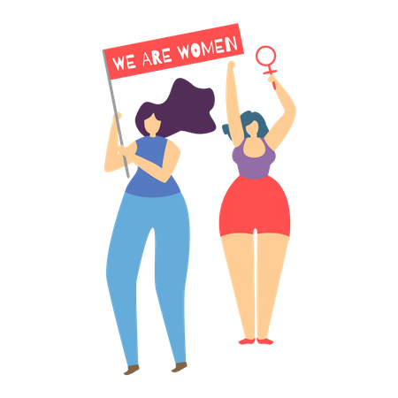 Girls holding We Are Woman board  Illustration