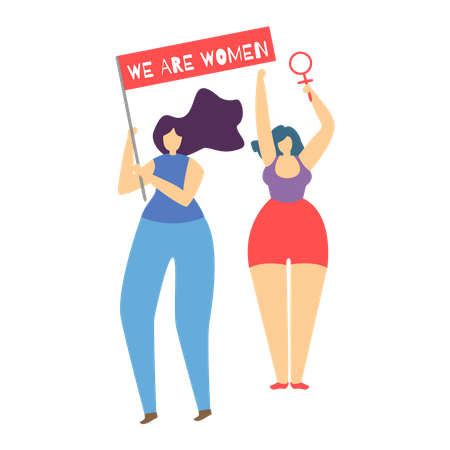 Girls holding We Are Woman board  Illustration