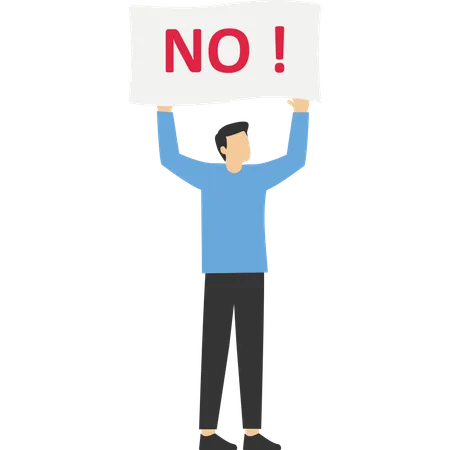 Homme d'affaires tenant une pancarte avec le mot NON avec une forte impression de refus  Illustration