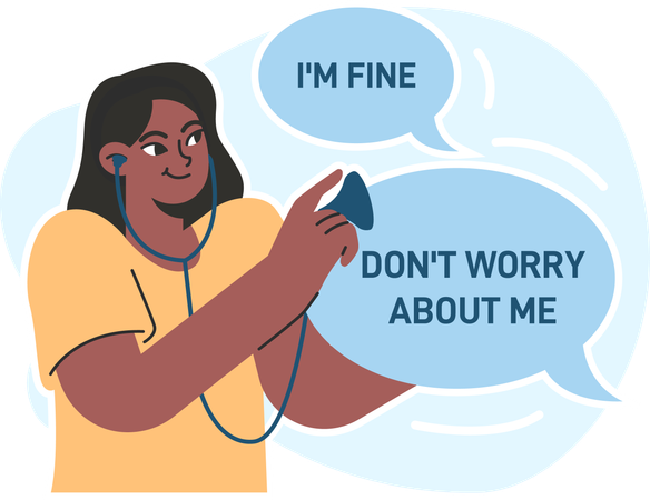 I am fine dont worry about me  Illustration