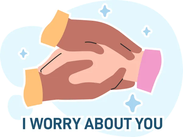 I am worry about you  Illustration