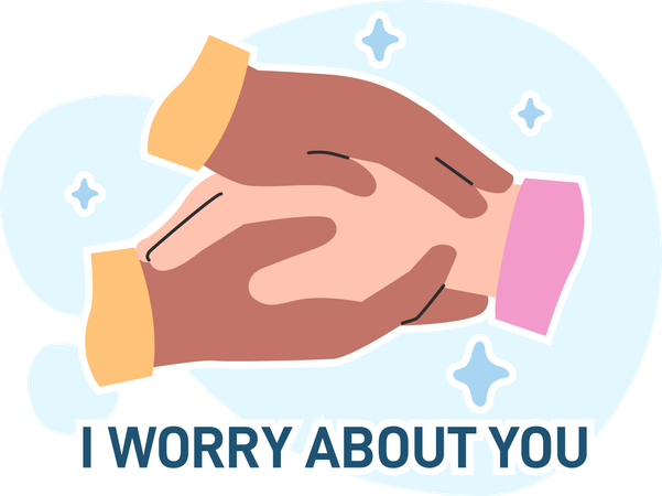 I am worry about you  Illustration