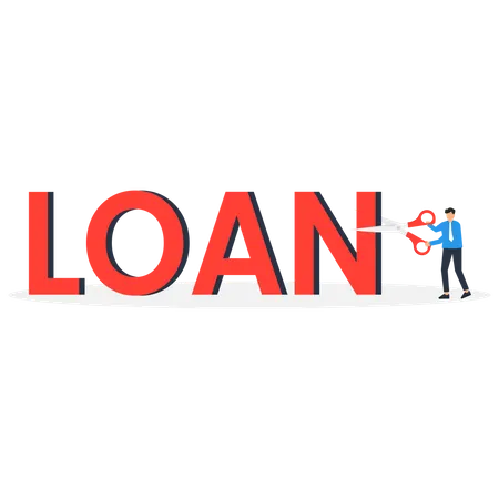Laon Cut Government Policy In Economic Crisis Or Financial Planning For Tax Reduction Concept Professional Businessman Financial Advisor Or Office Worker Using Scissors To Slash Cut The Word Loan Illustration