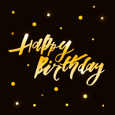 Lettering with phrase Happy Birthday. Vector illustration. Gold Illustration