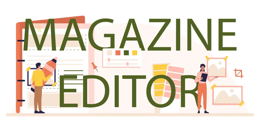 Magazine Editor Typographic Header Journalist And Designer Working On Magazine Article And Photo Content Selection Release Plan And Promotion Isolated Flat Vector Illustration Illustration