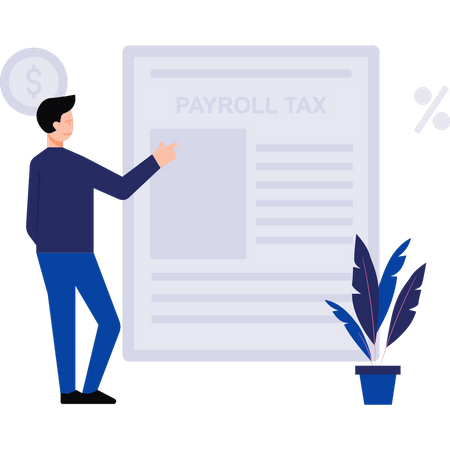 Man looking at payroll tax document Illustration