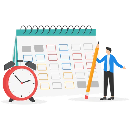 Schedule Planning And Time Management Organizing Meetings And Appointments Event Reminder Or Business Schedule Concept Businessman Holding Pencil Planning Work Schedule On Calendar And Alarm Clock Illustration