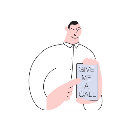 Man showing phone screen with give me a call Illustration