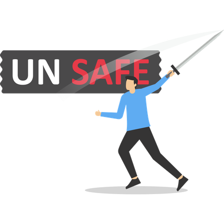 男性が、安全であることを示すために、ステッカーの文字に書かれた「UNSAFE」という文字を剣で切り落とす  イラスト