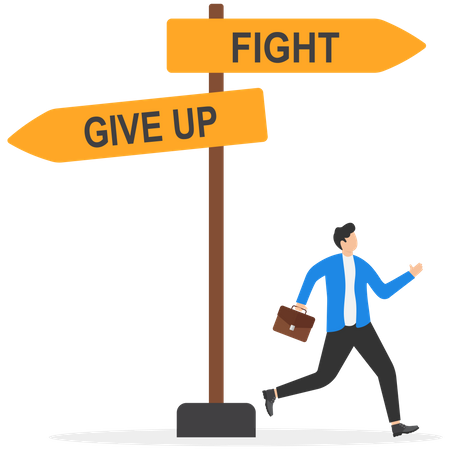 Never give up up on business and fight for business success  Illustration