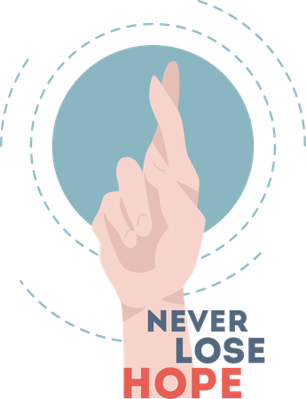 Never lose hope  Illustration