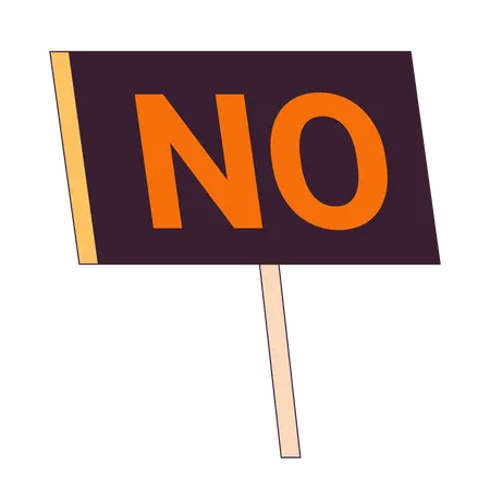 NO Placard  Illustration