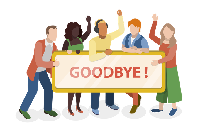 People standing and holding Goodbye banner  Illustration