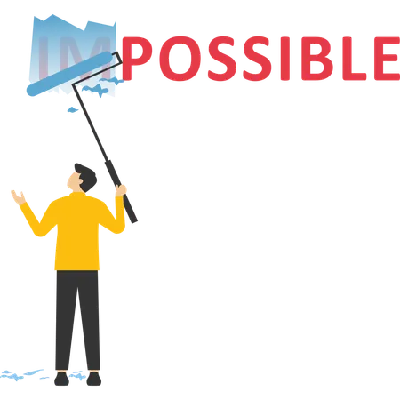 A Painter Stands On A Stepladder And Hides The Word Impossible Written On The Wall Using A White Paint Roller Business And Success Goals And Planning Impossible Made Possible Illustration