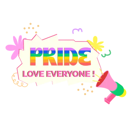 Pride Message with Love for Everyone  Illustration