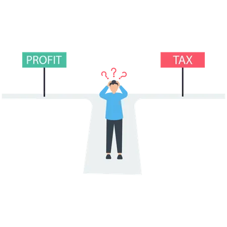 Profits or Taxes  Illustration