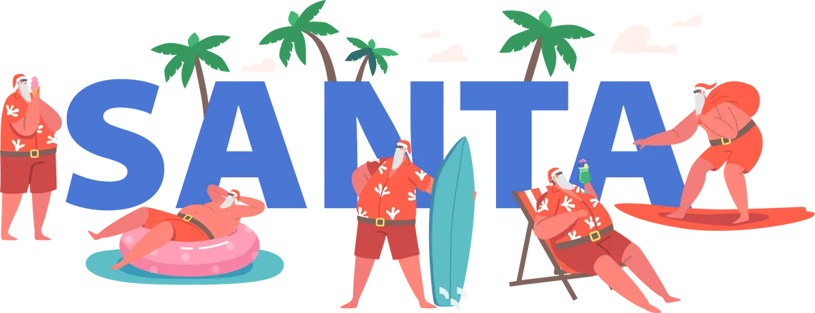 Santa Claus On Vacation Concept Christmas Character Travel To Tropical Resort Surfing Eat Ice Cream Tanning On Chaise Lounge Swim On Ring Poster Banner Flyer Cartoon People Vector Illustration Illustration
