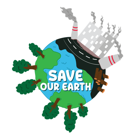 Save Our Earth A Call to Action Against Pollution and Deforestation  Illustration