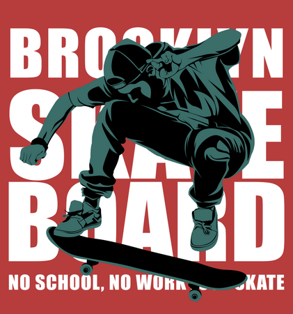 Skateboard No School No Work Just Skate  イラスト