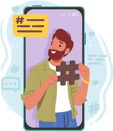 Man Character Holding Hashtag Sign On Huge Smartphone Screen Symbolizing Social Media Trends Online Engagement And Digital Connectivity In Modern Society Cartoon People Vector Illustration Illustration