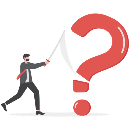 Solving Problem Businessman Cuts Question Mark With A Sword Illustration