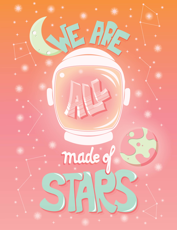 Somos todos feitos de estrelas, design de cartaz moderno de tipografia com capacete de astronauta e céu noturno  Ilustração