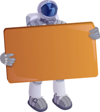 Spaceman holding blank board  Illustration