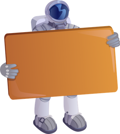 Spaceman holding blank board  Illustration