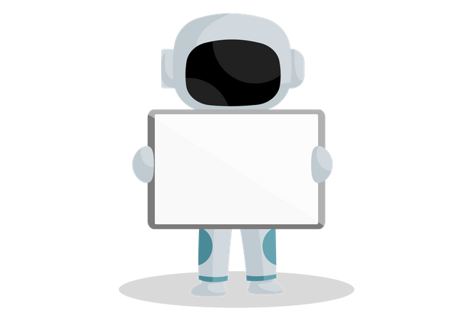 Spaceman holding white board  Illustration