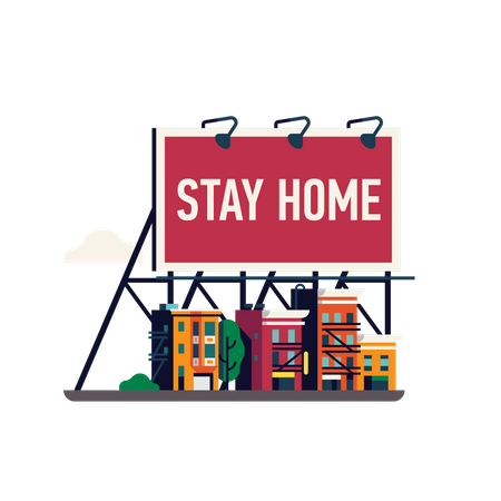 Stay Home announcement with huge billboard  Illustration