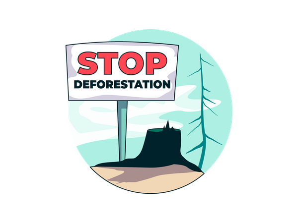 Stop deforestation board  イラスト