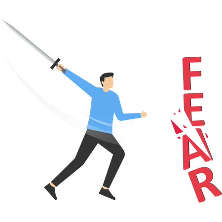 Sword-wielding businessman cuts out the letters that say FEAR  Illustration