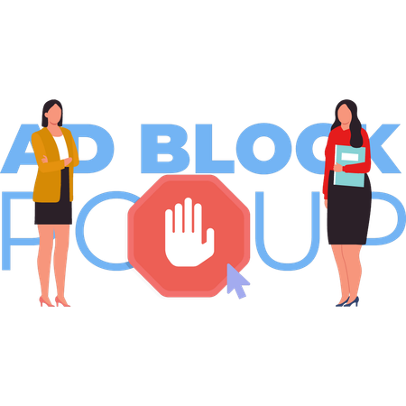 The girls are talking about the ad block popup.  Illustration