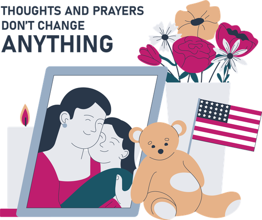 Thoughts and prayers dont change anything  Illustration