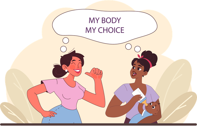 Two women emphasize personal choice one voices her rights  Illustration