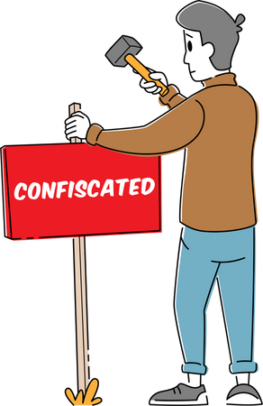 Un homme a installé un panneau pour les biens confisqués  Illustration
