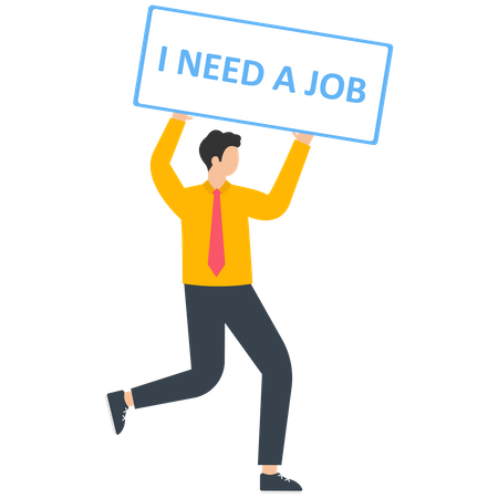 Unemployed man holds a banner with text i need a job  Illustration