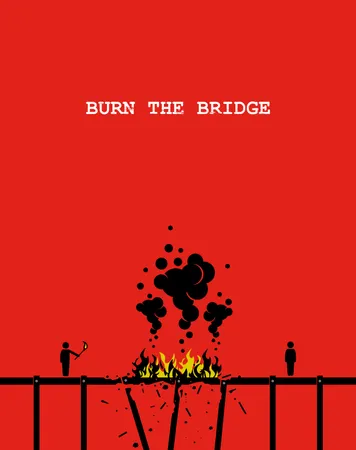 Vector artwork depicting a person burning a bridge with fire so that the other person cannot come across anymore  Illustration