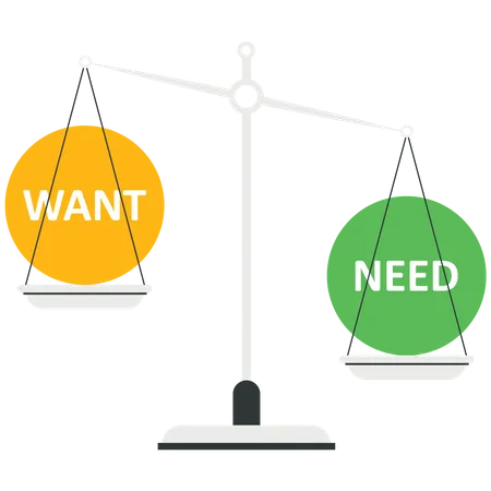 Want and need balance on the scale  Illustration