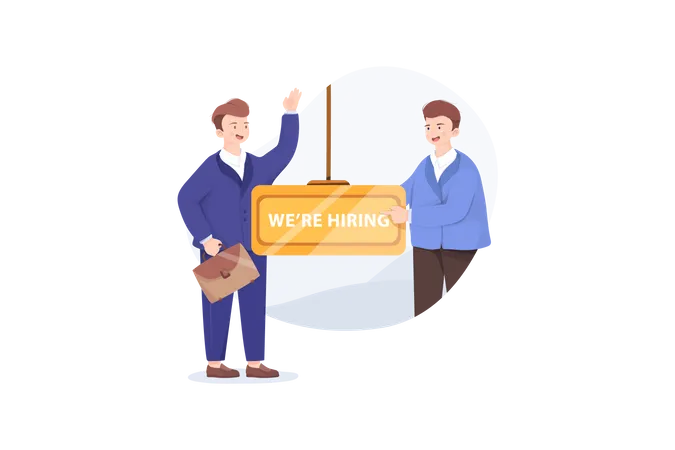 Businessman Hiring A New Employee With Bord Of We Are Hiring Illustration