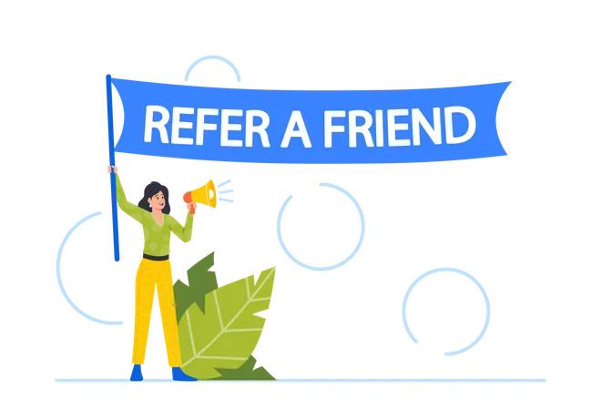 Woman With Loudspeaker Holding Large Banner With Refer A Friend Inscription  Illustration
