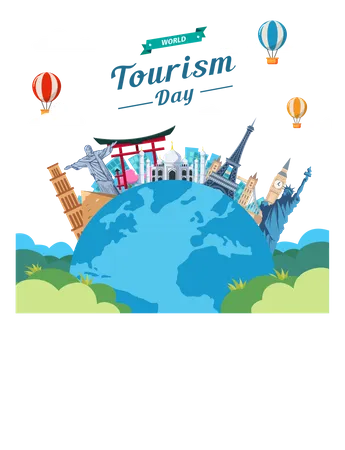 World Tourism Day The Inscription On The Globe Around The Monuments Of Architecture Flat Vector Illustration Illustration