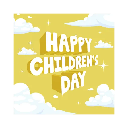 Writing happy children day among clouds in the sky  Illustration