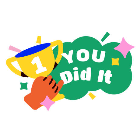You did it  Illustration