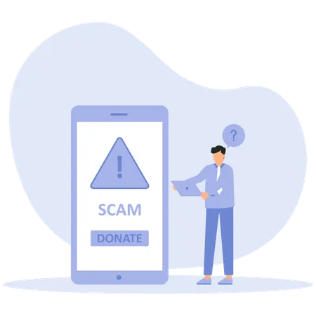 Young Man looking confused while using cellphone with donation scam apps  Illustration